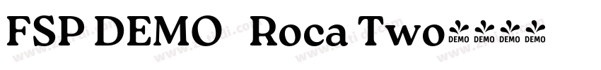 FSP DEMO   Roca Two字体转换